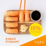 Rabais étudiant chez Yuzu sushi - Yuzu sushi Limoilou